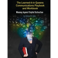 The Learned it in Queens Communications Playbook: Winning Against Digital Distraction - Hardcover