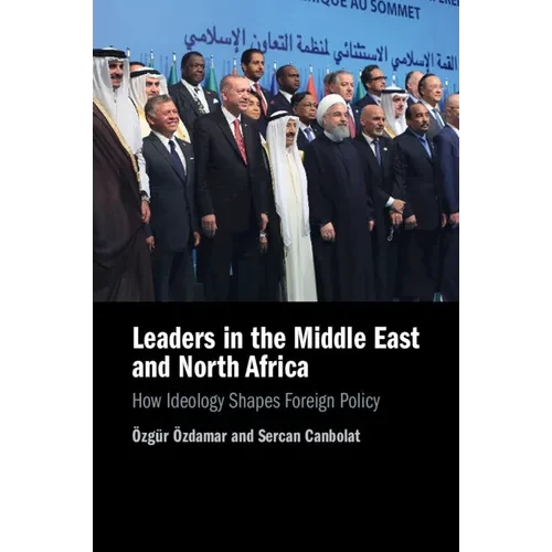 Leaders in the Middle East and North Africa - Paperback