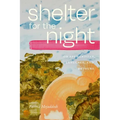 Shelter for the Night: On Afghanistan, Language, and Detours - Paperback