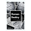 Human Destiny: Large Print Edition - Annotated - Hardcover