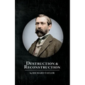 Destruction and Reconstruction - Paperback
