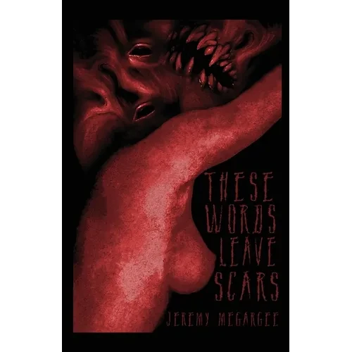 These Words Leave Scars - Paperback