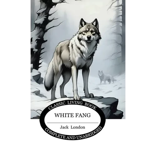 White Fang - Hardcover