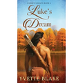 Luke's Dream - Hardcover