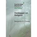 Heidegger on Religion