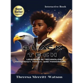 Black Tech - Leaders in Technology: Yesterday, Today, and Tomorrow - Hardcover