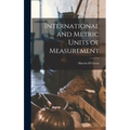 International and Metric Units of Measurement - Hardcover