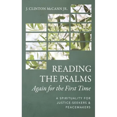 Reading the Psalms Again for the First Time - Hardcover