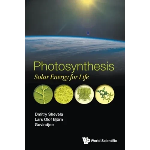 Photosynthesis: Solar Energy for Life - Paperback