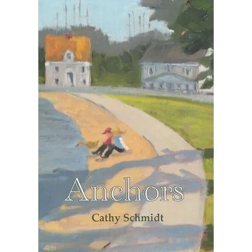 Anchors - Hardcover