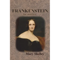Frankenstein: The 1818 Text - Paperback