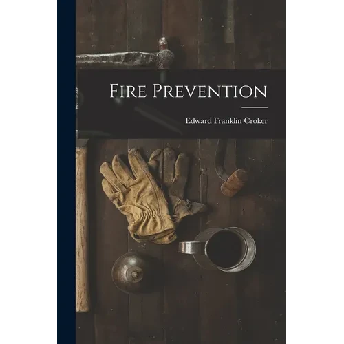 Fire Prevention - Paperback