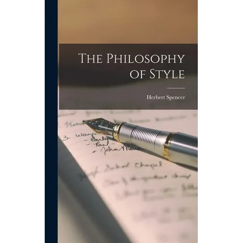The Philosophy of Style - Hardcover