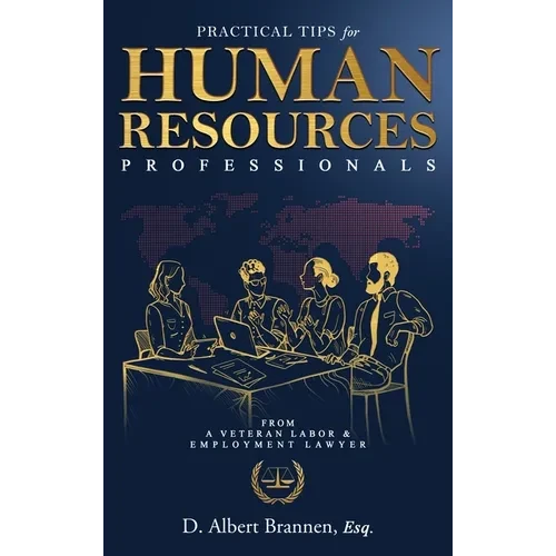 Practical Tips for Human Resources Professionals - Hardcover