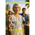 The Garden of Eden - Hardcover