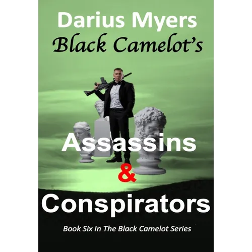 Les Assassins et Conspirateurs du Camelot Noir - Relié