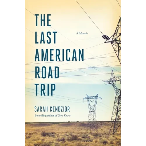 The Last American Road Trip: A Memoir - Paperback