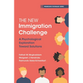 The New Immigration Challenge - Hardcover