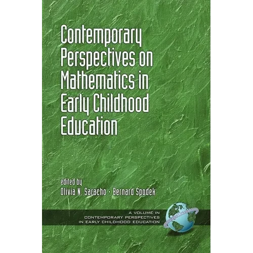 Contemporary Perspectives on Mathematics in Early Childhood Education - Hardcover