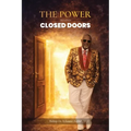 The Power Behind Closed Doors - Paperback
