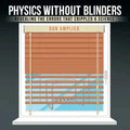 Physics Without Blinders: Revealing the Errors that Crippled a Science - Paperback