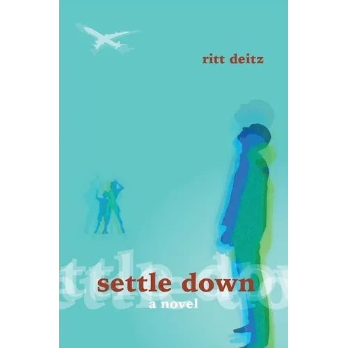 Settle Down - Hardcover