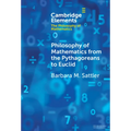 Philosophy of Mathematics from the Pythagoreans to Euclid