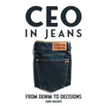 CEO in Jeans: From Denim to Decisions
