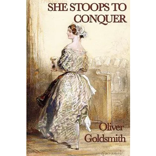 She Stoops to Conquer - Paperback