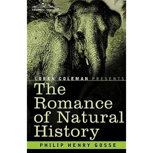 The Romance of Natural History - Paperback
