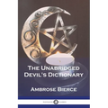 The Unabridged Devil's Dictionary - Paperback