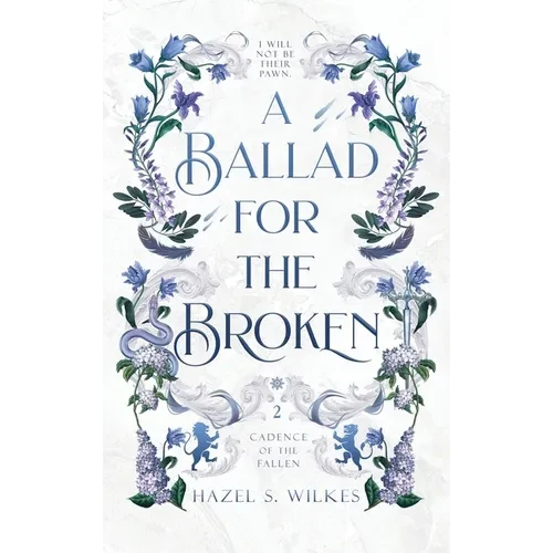 A Ballad for the Broken - Hardcover