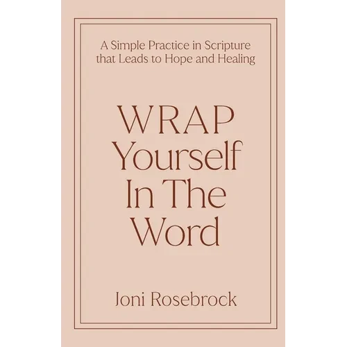 WRAP Yourself in the Word