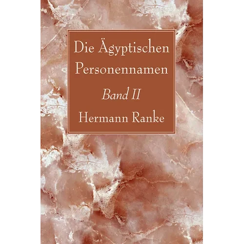 Die Ägyptischen Personennamen, Band II - Hardcover