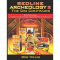 Redline Archeology 2: The Dig Continues - Paperback