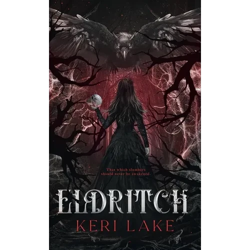 Eldritch (The Eating Woods, #2) - Hardcover