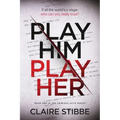 Play Him Play Her - Paperback