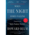 When the Night Comes Falling: A Requiem for the Idaho Student Murders - Paperback