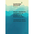 Visual-vestibular Integration in Challenging Environments - Hardcover