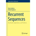 Recurrent Sequences: Key Results, Applications, and Problems - Paperback
