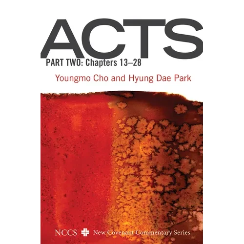 Acts, Part Two: Chapters 13-28 - Hardcover