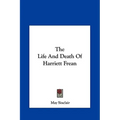 The Life And Death Of Harriett Frean - Hardcover