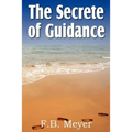 The Secret of Guidance - Paperback