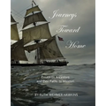 Journeys Toward Home: Essays on Ancestors and Their Paths to Missouri - Paperback