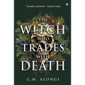 The Witch Who Trades with Death - Paperback