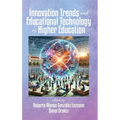 Innovation Trends and Educational Technology in Higher Education - Hardcover