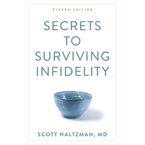 Secrets to Surviving Infidelity - Paperback