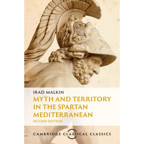 Myth and Territory in the Spartan Mediterranean