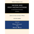 A Select Library of the Nicene and Post-Nicene Fathers of the Christian Church, Second Series, Volume 6 - Paperback