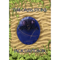 The Oasis Stone - Hardcover
